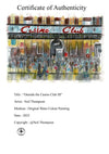 "Outside the Casino Club III" - Original Water Colour Painting by Neil Thompson. Size - 25 cm wide by 17 cm tall.